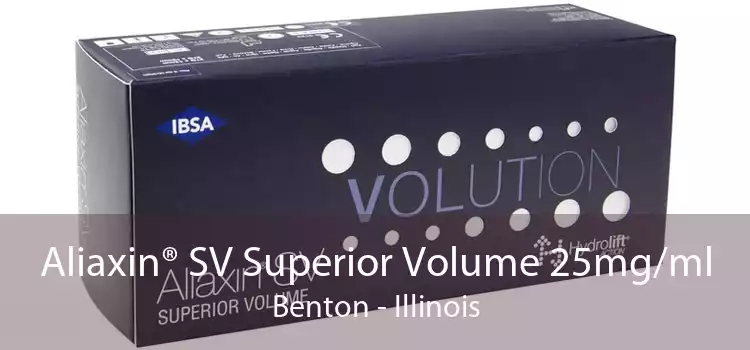 Aliaxin® SV Superior Volume 25mg/ml Benton - Illinois