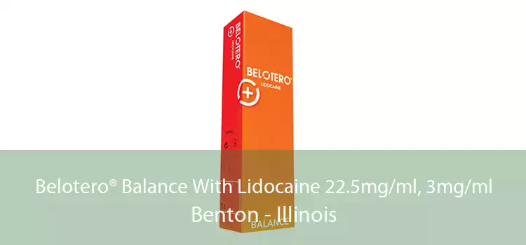 Belotero® Balance With Lidocaine 22.5mg/ml, 3mg/ml Benton - Illinois