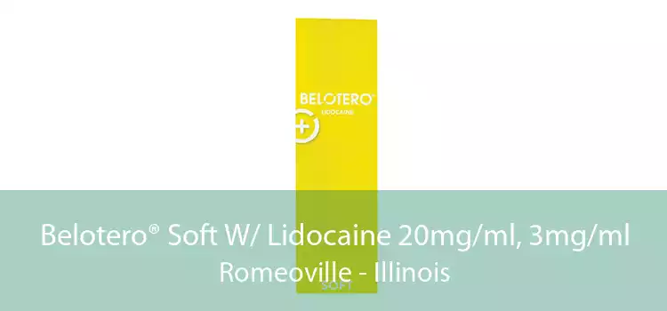 Belotero® Soft W/ Lidocaine 20mg/ml, 3mg/ml Romeoville - Illinois