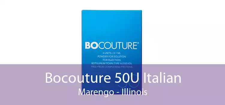 Bocouture 50U Italian Marengo - Illinois