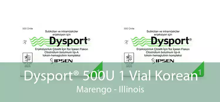 Dysport® 500U 1 Vial Korean Marengo - Illinois