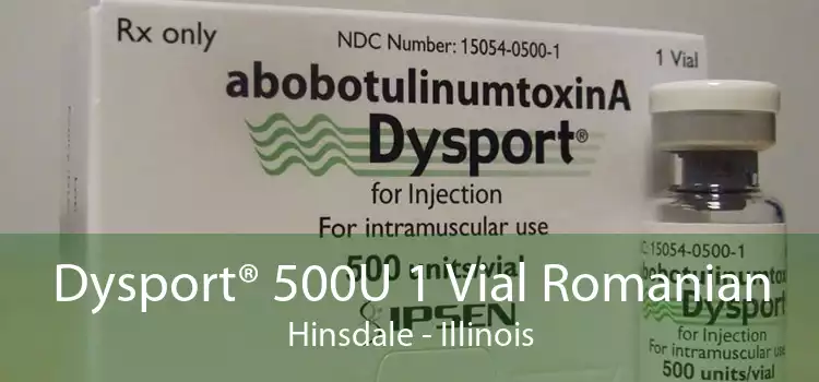 Dysport® 500U 1 Vial Romanian Hinsdale - Illinois