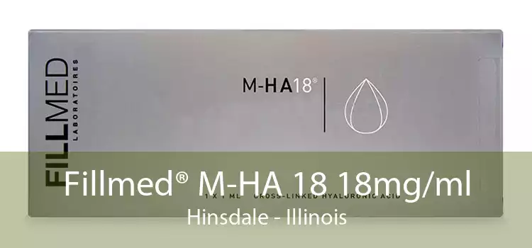 Fillmed® M-HA 18 18mg/ml Hinsdale - Illinois