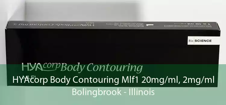 HYAcorp Body Contouring Mlf1 20mg/ml, 2mg/ml Bolingbrook - Illinois