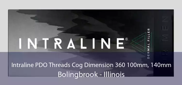 Intraline PDO Threads Cog Dimension 360 100mm, 140mm Bolingbrook - Illinois
