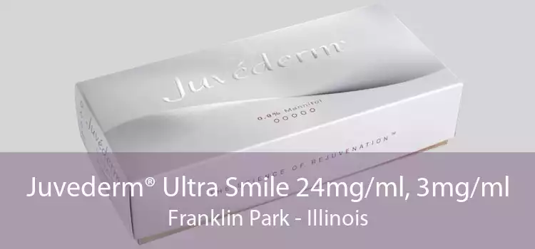 Juvederm® Ultra Smile 24mg/ml, 3mg/ml Franklin Park - Illinois