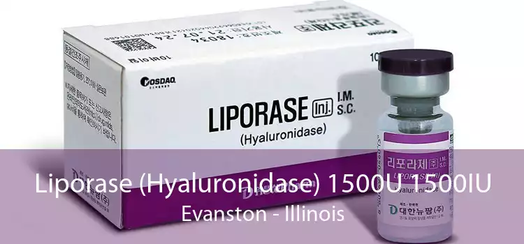 Liporase (Hyaluronidase) 1500U 1500IU Evanston - Illinois