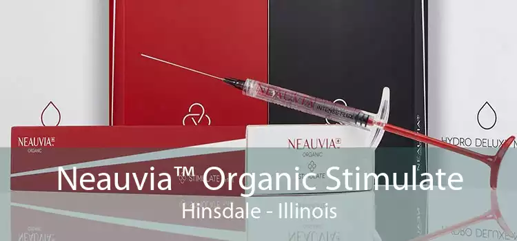 Neauvia™ Organic Stimulate Hinsdale - Illinois