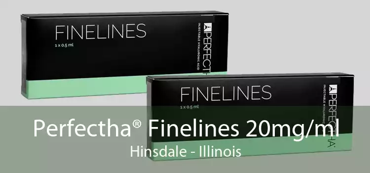 Perfectha® Finelines 20mg/ml Hinsdale - Illinois