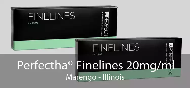 Perfectha® Finelines 20mg/ml Marengo - Illinois