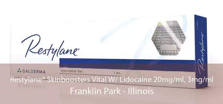 Restylane® Skinboosters Vital W/ Lidocaine 20mg/ml, 3mg/ml Franklin Park - Illinois