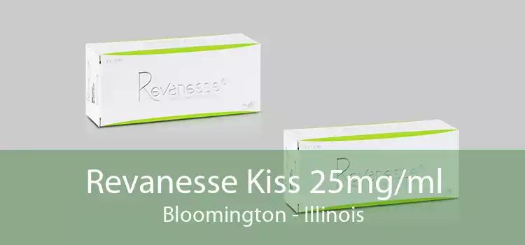 Revanesse Kiss 25mg/ml Bloomington - Illinois