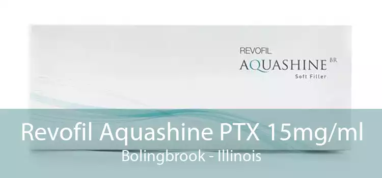 Revofil Aquashine PTX 15mg/ml Bolingbrook - Illinois