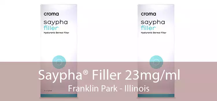 Saypha® Filler 23mg/ml Franklin Park - Illinois