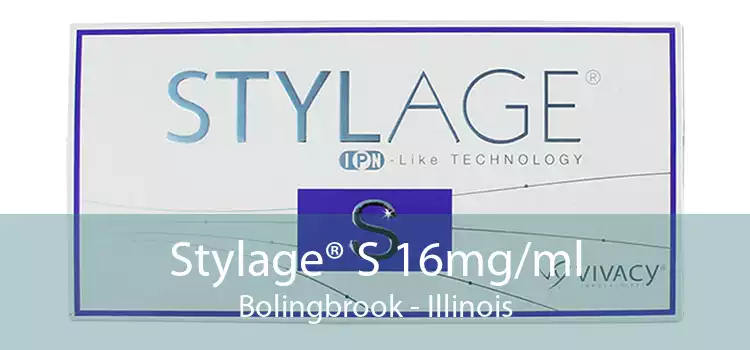 Stylage® S 16mg/ml Bolingbrook - Illinois