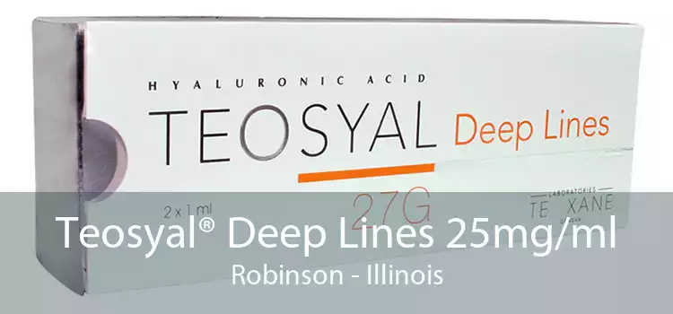Teosyal® Deep Lines 25mg/ml Robinson - Illinois