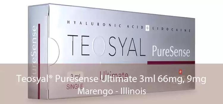 Teosyal® Puresense Ultimate 3ml 66mg, 9mg Marengo - Illinois