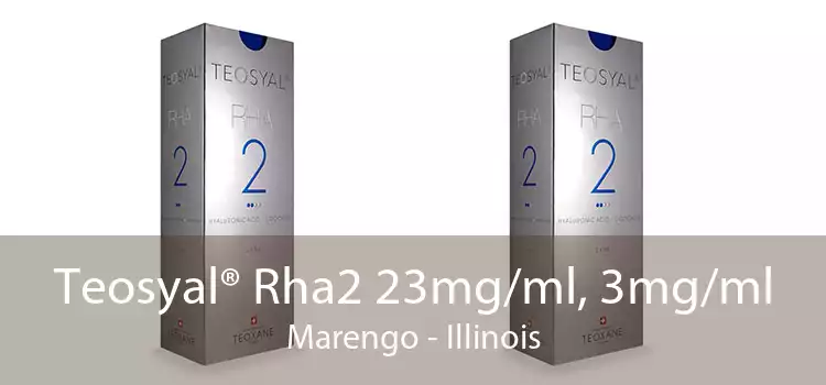 Teosyal® Rha2 23mg/ml, 3mg/ml Marengo - Illinois