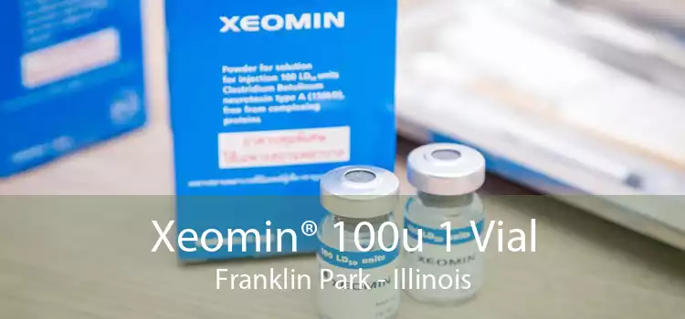 Xeomin® 100u 1 Vial Franklin Park - Illinois